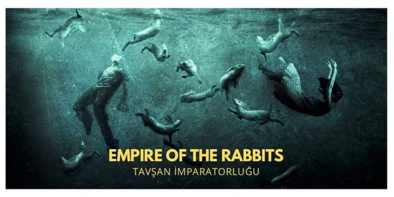 Drama Seyfettina Tokmaka: "Empire of the Rabbits"