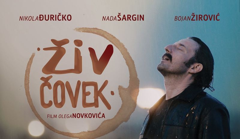 Predstavljamo trailer za film "Živ čovek" Olega Novkovića