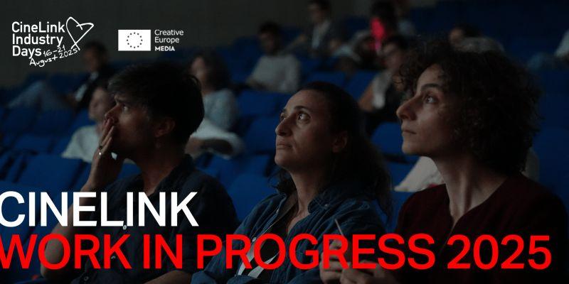 CineLink Industry Days: Work in Progress selekcija 2025.