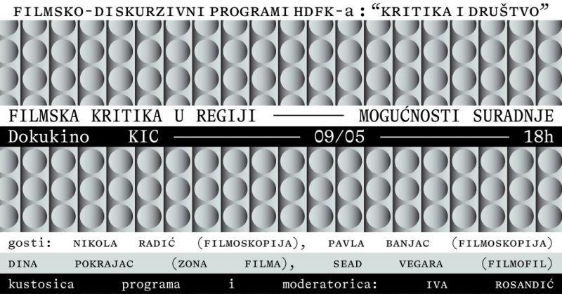 Kritika i društvo: Filmska kritika u regiji – mogućnosti suradnje
