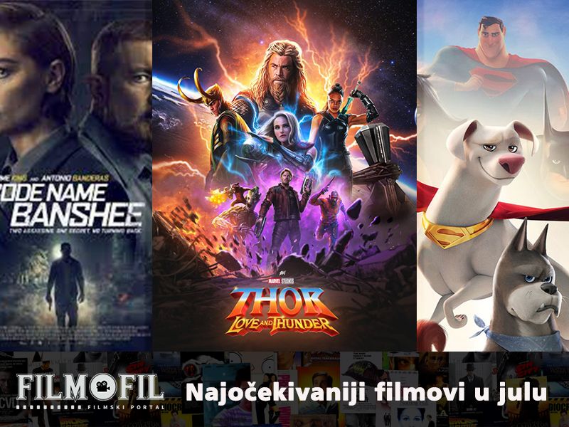 Obavezno filmsko štivo: Najočekivaniji filmovi u julu