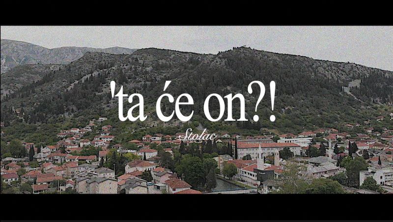 Novi film mladih iz Stoca: ” ‘ta će on?! ”